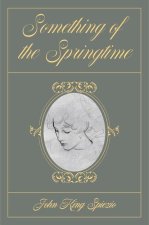 Something of the Springtime