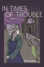 In Times of Trouble