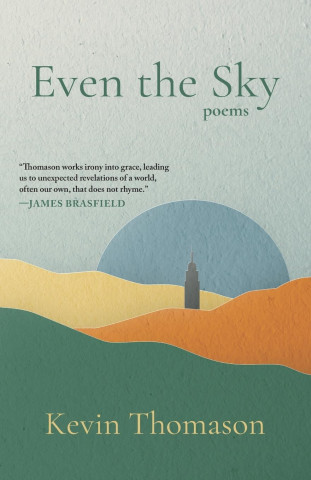 Even the Sky