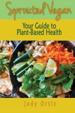 Sprouted Vegan