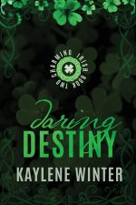 Daring Destiny