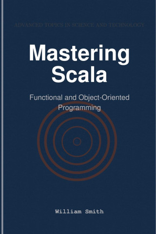 Mastering Scala