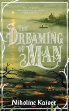 The Dreaming of Man