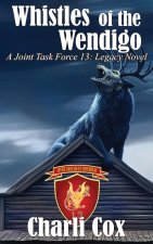 Whistles of the Wendigo