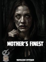 Mother's Finest