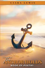 The Anchor Holds