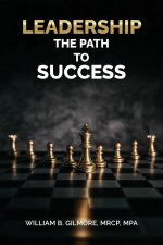 Leadership, The Path to Success