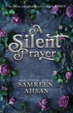 A Silent Prayer - 10th Anniversary Edition