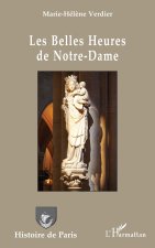 Les Belles Heures de Notre-Dame