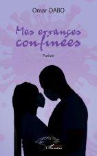Mes errances confinées
