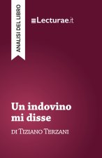 Un indovino mi disse - Tiziano Terzani (analisi del libro)