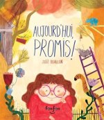Aujourd'hui, Promis