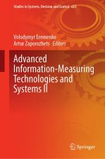Advanced Information-Measuring Technologies and Systems II