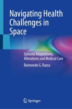 Navigating Health Challenges in Space