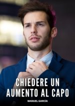 Chiedere un Aumento al Capo