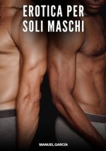 Erotica per soli Maschi