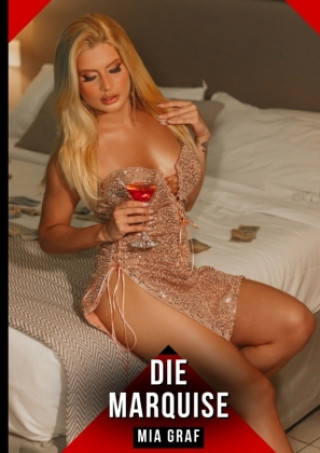 Die Marquise