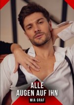 Alle Augen auf ihn