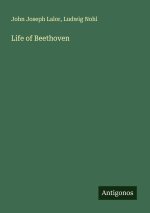 Life of Beethoven