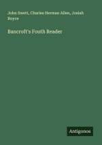 Bancroft's Fouth Reader