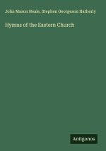 Hymns of the Eastern Church