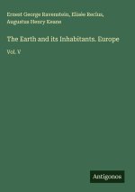 The Earth and its Inhabitants. Europe