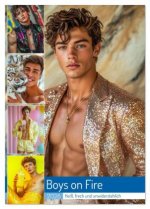 Boys on Fire (Tischkalender 2026 DIN A5 hoch), CALVENDO Monatskalender