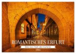 Romantisches Erfurt - Bilder einer Stadt voller Geschichte (Wandkalender 2026 DIN A3 quer), CALVENDO Monatskalender