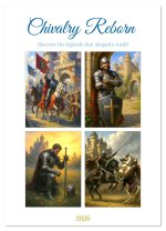 Chivalry Reborn (Wall Calendar 2026 DIN A4 portrait), CALVENDO 12 Month Wall Calendar