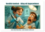 Beruflich komisch - Alltag mit Augenzwinkern (Wandkalender 2026 DIN A3 quer), CALVENDO Monatskalender