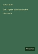 Von Tripolis nach Alexandrien