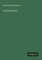 Gold und Name
