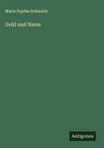 Gold und Name