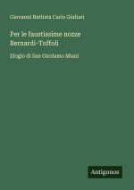 Per le faustissime nozze Bernardi-Toffoli