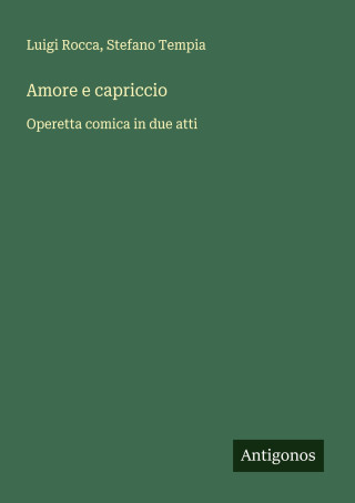 Amore e capriccio