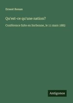Qu'est-ce qu'une nation?