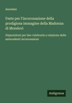 Feste per l'incoronazione della prodigiosa immagine della Madonna di Mondovì