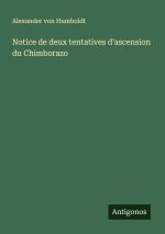 Notice de deux tentatives d'ascension du Chimborazo
