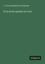 De la droite manière de vivre