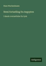 Nemi fortaelling fra Aegypten