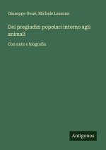 Dei pregiudizi popolari intorno agli animali