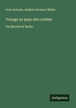 Voyage au pays des roubles
