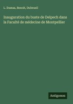 Inauguration du buste de Delpech dans la Faculté de médecine de Montpellier
