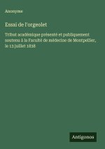 Essai de l'orgeolet