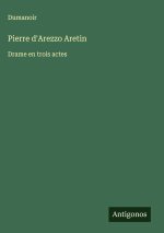 Pierre d'Arezzo Aretin