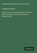 L'inganno felice