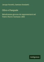 Olivo e Pasquale