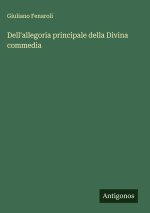Dell'allegoria principale della Divina commedia