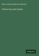 Prières d'un petit enfant