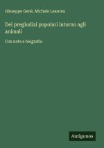 Dei pregiudizi popolari intorno agli animali